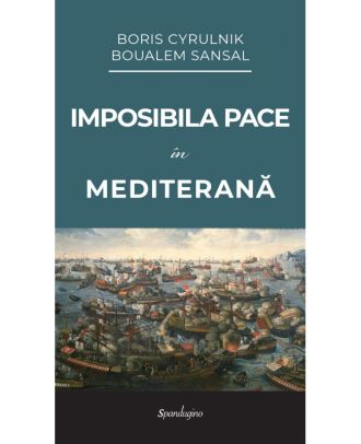 Imposibila pace în Mediterană