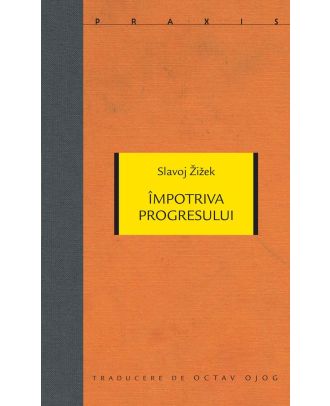 Împotriva progresului