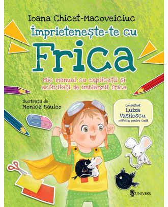Imprieteneste-te cu Frica