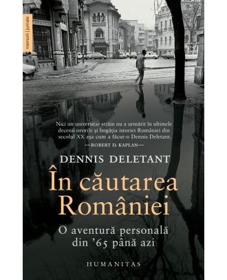 În căutarea României. O aventură personală din '65 până azi