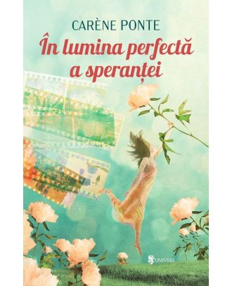 In lumina perfecta a sperantei