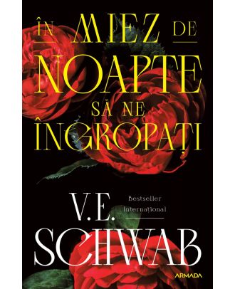 În miez de noapte să ne îngropați