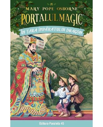 In tara Imparatului Dragon. Portalul magic nr. 14