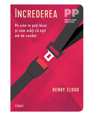 Încrederea. Pe cine te poți bizui și cum arăți că ești om de cuvânt