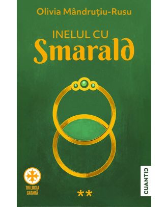 Inelul cu smarald (Trilogia Catară, vol. 2)