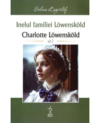 Inelul familiei Lowenskold (vol. 2). Charlotte Lowenskold