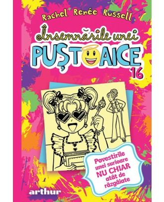 Însemnările unei puștoaice 16: Povestiri unei surioare NU CHIAR atât de răzgâiate