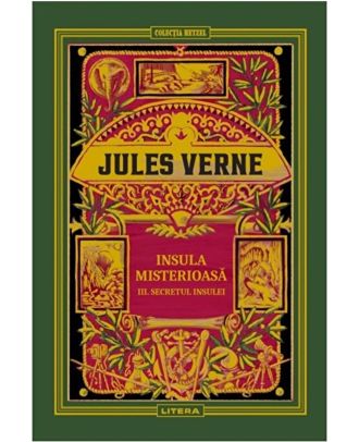 Insula misterioasa III. Secretul insulei