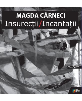 Insurecții / Incantații (carte + CD)