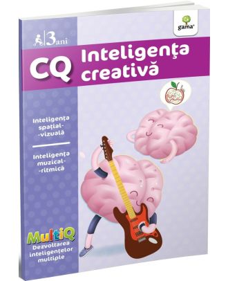 Inteligenta creativa. CQ. 3 ani