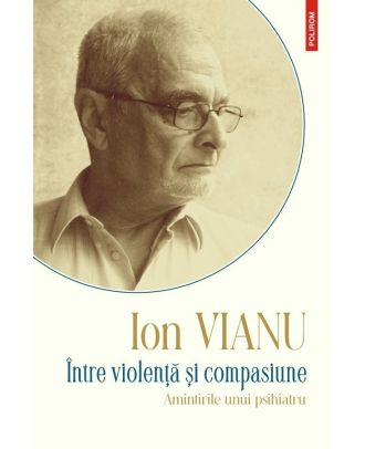 Intre violenta si compasiune