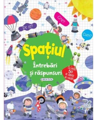Intrebari si raspunsuri. Spatiul