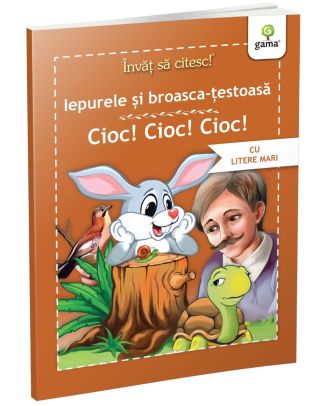 Invat sa citesc! Iepurele si broasca testoasa. Cioc! cioc! cioc!