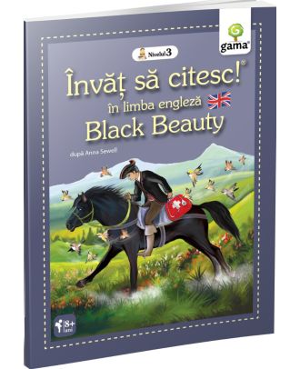 Învăţ să citesc în limba engleză! Black Beauty