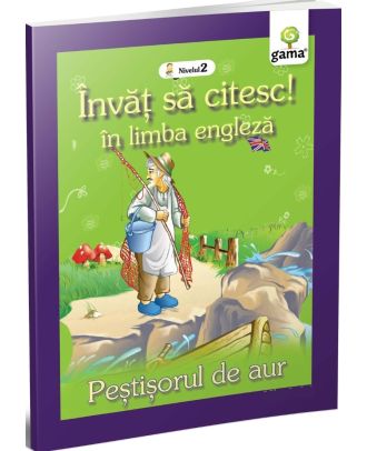 Invat sa citesc in limba engleza! Pestisorul de aur