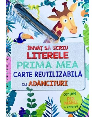 Învăț să scriu literele. Prima mea carte reutilizabilă cu adâncituri