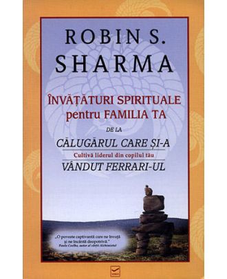 Invataturi spirituale pentru familia ta