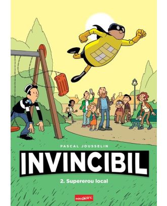 Invincibil 2: Supererou local