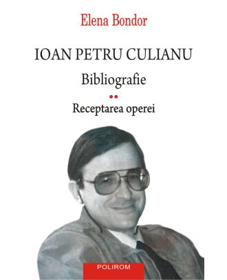 Ioan Petru Culianu. Bibliografie. 2. Receptarea operei
