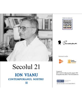 Revista Secolul 21 - Ion Vianu, contemporanul nostru II