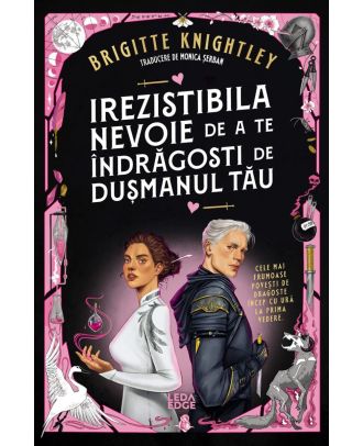Irezistibila nevoie de a te îndrăgosti de dușmanul tău