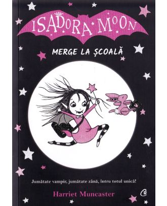 Isadora Moon merge la scoala