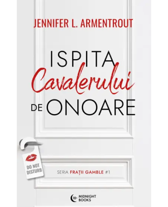 Ispita cavalerului de onoare (seria Fratii Gamble, vol. 1)