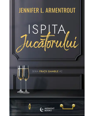 Ispita jucatorului (seria Fratii Gamble, vol. 2)