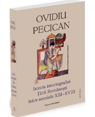 Istoria istoriografiei Ţării Româneşti între secolele XIII – XVIII