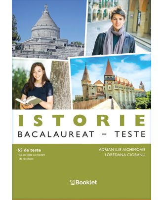 Istorie. Teste pentru Bacalaureat