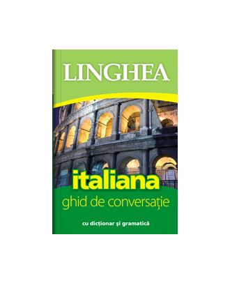 Ghid de conversaţie român-italian
