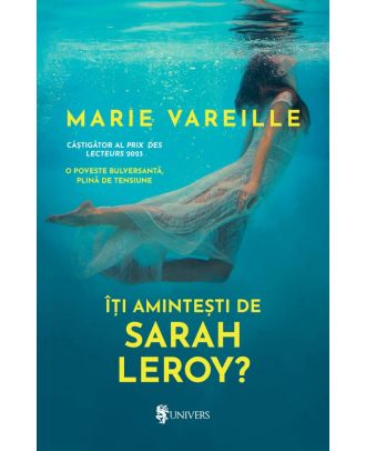 Îți amintești de Sarah Leroy?