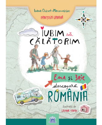 Iubim sa calatorim. Ema si Eric descopera Romania
