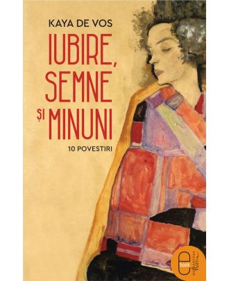 Iubire, semne și minuni. 10 povestiri (ebook)
