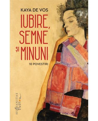 Iubire, semne și minuni. 10 povestiri