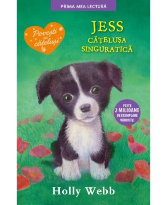 Jess, cățelușa singuratică