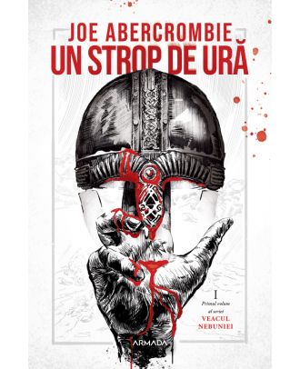 Un strop de ură (seria Veacul nebuniei, partea I)