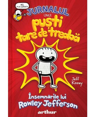Jurnalul unui puști tare de treabă: Însemnările lui Rowley Jefferson
