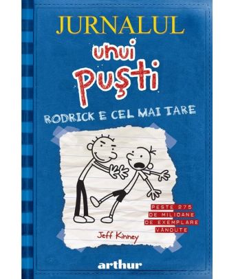 Jurnalul unui puşti 2. Rodrick e cel mai tare