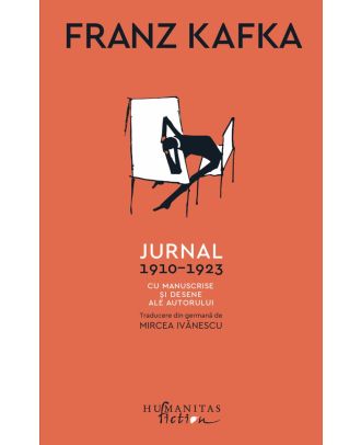 Jurnal, 1910–1923. Cu manuscrise și desene ale autorului