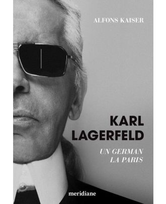 Karl Lagerfeld. Un german la Paris