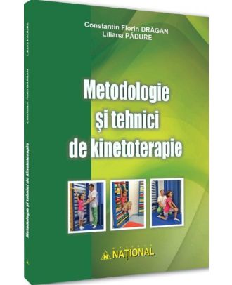 Metodologie si tehnici de kinetoterapie