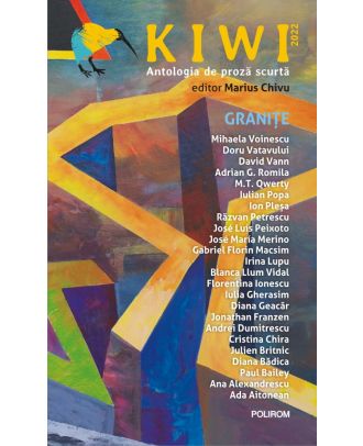 Kiwi, 2022. Antologia de proză scurtă