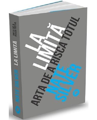 La limită. Arta de a risca totul