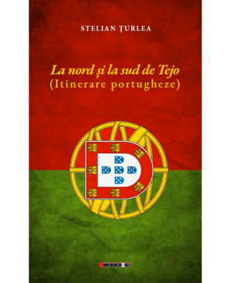 La nord si la sud de Tejo (itinerare portugheze)