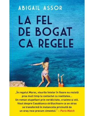 La fel de bogat ca regele