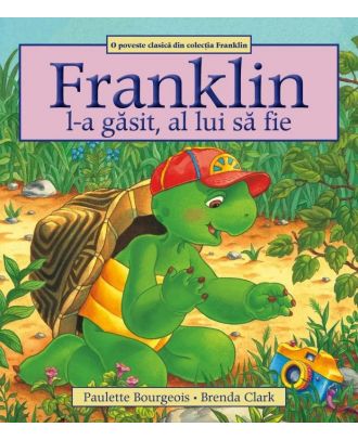Franklin l-a găsit, al lui să fie