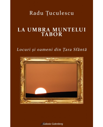 La umbra Muntelui Tabor