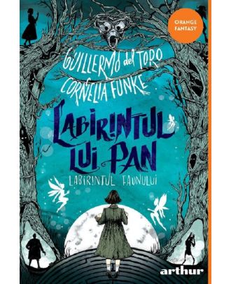 Labirintul lui Pan. Labirintul Faunului