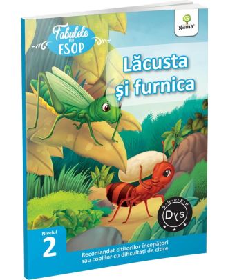 Lacusta si furnica. Fabulele lui Esop: Nivelul 2